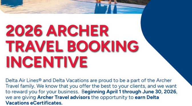 Exclusive Archer Only: Delta Vacations Incentive