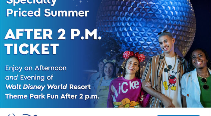 Disney Travel News: Tickets Discounted After 2pm Available