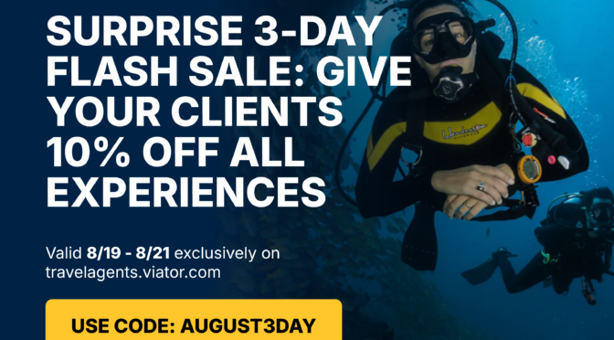 Viator Surprise Flash Sale: Aug 19 -21